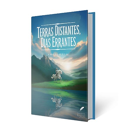 Terras Distantes, Dias Errantes - Antologia