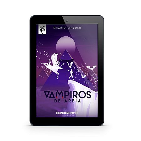 Vampiros de Areia (E-Book) - Mhario Lincoln