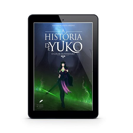 A História de Yuko - Anderson Arseno (E-Book)