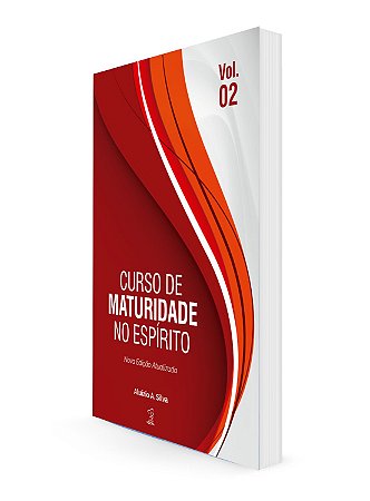 CURSO DE MATURIDADE NO ESPIRITO - VOL.2 - NOVA VERSÃO