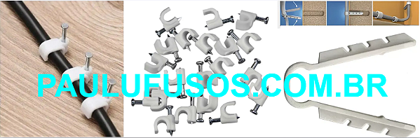 Fixa Fios em Paredes Maciças e Buchas p/ Fixar Fios em Drywall