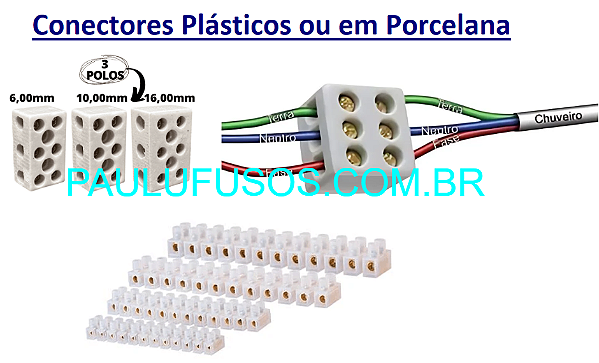 Conectores Elétricos em Plástico ou em Porcelana