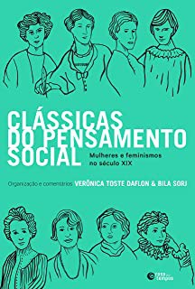 CLÁSSICAS DO PENSAMENTO SOCIAL - AUTOR(A): SORJ, BILA