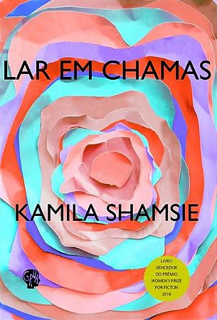 LAR EM CHAMAS - SHAMSIE, KAMILA