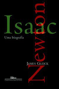 ISAAC NEWTON - GLEICK, JAMES