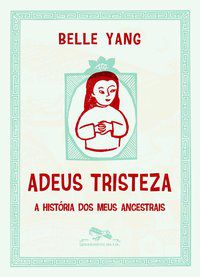 ADEUS TRISTEZA - YANG, BELLE