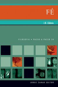 FÉ - AUTOR(A): LIBÂNIO, JOÃO BATISTA