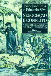 NEGOCIAÇÃO E CONFLITO - REIS, JOÃO JOSÉ