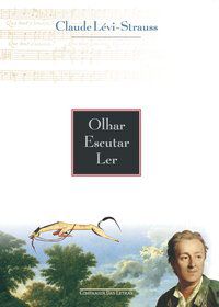 OLHAR ESCUTAR LER - AUTOR(A): LÉVI-STRAUSS, CLAUDE