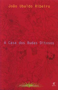 A CASA DOS BUDAS DITOSOS (LUXÚRIA) - RIBEIRO, JOÃO UBALDO