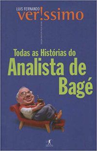 TODAS AS HISTÓRIAS DO ANALISTA DE BAGÉ - VERISSIMO, LUIS FERNANDO