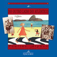 DO OUTRO LADO DO ATLÂNTICO - AUTOR(A): ALPHEN, PAULINE
