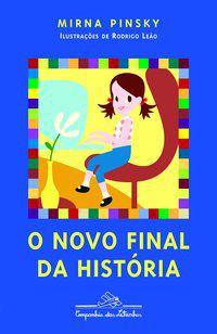 O NOVO FINAL DA HISTÓRIA - PINSKY, MIRNA