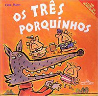 OS TRÊS PORQUINHOS - HAHN, CYRIL