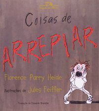 COISAS DE ARREPIAR - HEIDE, FLORENCE PARRY