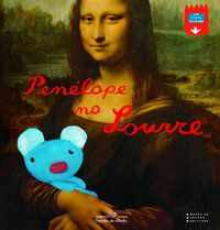 PENÉLOPE NO LOUVRE - GUTMAN, ANNE