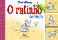 O RATINHO SE VESTE - SMITH, JEFF