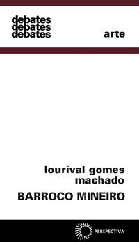BARROCO MINEIRO - VOL. 11 - MACHADO, LOURIVAL GOMES