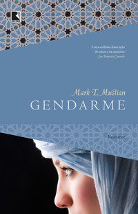 GENDARME - AUTOR(A): MUSTIAN, MT
