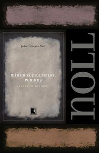 MÍNIMOS MÚLTIPLOS COMUNS - AUTOR(A): NOLL, JOÃO GILBERTO