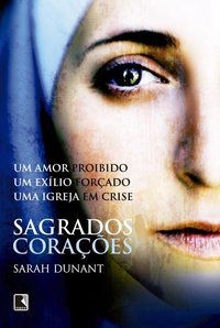 SAGRADOS CORAÇÕES - AUTOR(A): DUNANT, SARAH