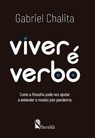 VIVER É VERBO - CHALITA, GABRIEL