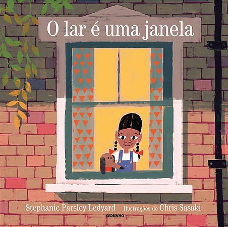 O LAR É UMA JANELA - AUTOR(A): PARSLEY LEDYARD, STEPHANIE