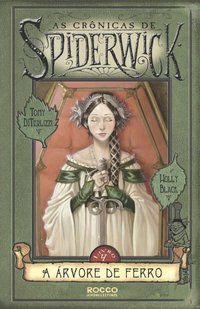 A ÁRVORE DE FERRO - VOL. 4 - AUTOR(A): DITERLIZZI, TONY