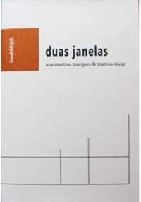 DUAS JANELAS - MARQUES, ANA MARTINS