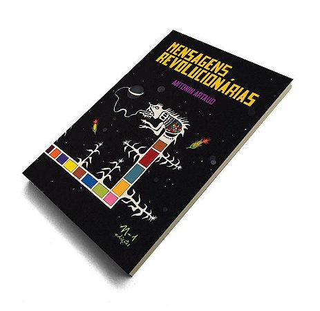 MENSAGENS REVOLUCIONÁRIAS - AUTOR(A): ARTAUD, ANTONIN