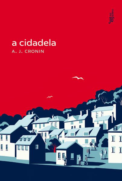 A CIDADELA - CRONIN, A. J.