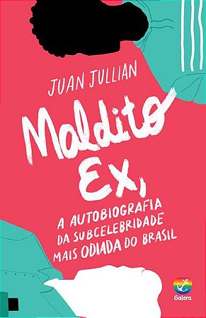 MALDITO EX - AUTOR(A): JULLIAN, JUAN