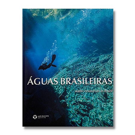 AGUAS BRASILEIRAS - WATER RESOURCES IN BRAZIL - VA Ped 16218 - ALLE, IRACEMA AZEVEDO