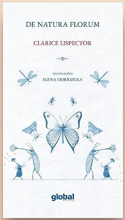 DE NATURA FLORUM - VOL. 1 - AUTOR(A): LISPECTOR, CLARICE