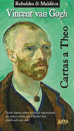 CARTAS A THÉO - AUTOR(A): GOGH, VAN