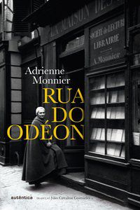 RUA DO ODÉON - MONNIER, ADRIENNE