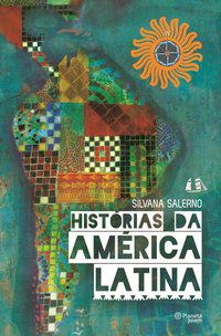 HISTÓRIAS DA AMÉRICA LATINA - AUTOR(A): SALERNO, SILVANA