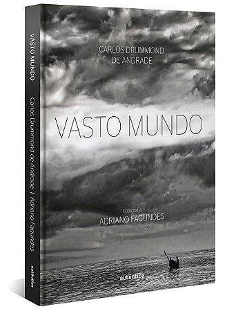 VASTO MUNDO (CAPA DURA) - DE ANDRADE, CARLOS DRUMMOND