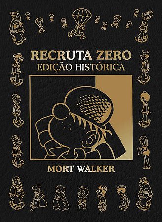 RECRUTA ZERO - EDIÇÃO HISTÓRICA - WALKER, MORT