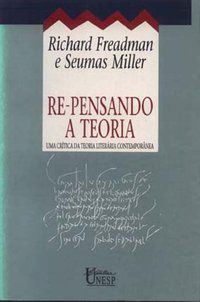 RE-PENSANDO A TEORIA - MILLER, SEUMAS
