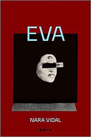 EVA - AUTOR(A): VIDAL, NARA
