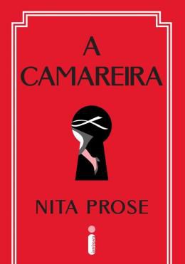 A CAMAREIRA - PROSE, NITA