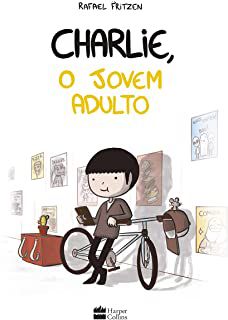 CHARLIE, O JOVEM ADULTO - AUTOR(A): FRITZEN, RAFAEL