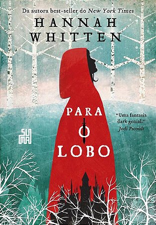 PARA O LOBO - VOL. 1 - WHITTEN, HANNAH