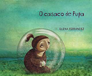 CASACO DE PUPA, O - Ferrandiz, Elena