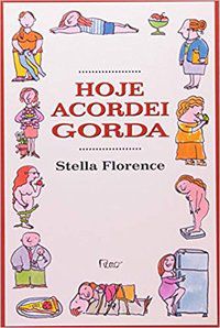 HOJE ACORDEI GORDA - VÁRIOS AUTORES