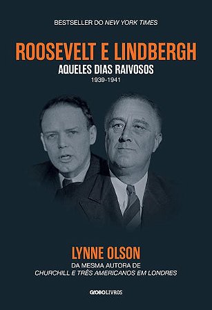 ROOSEVELT & LINDBERGH - OLSON, LYNNE