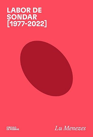 LABOR DE SONDAR [1977-2022] - AUTOR(A): MENEZES, LU