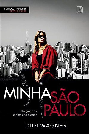 MINHA SÃO PAULO - WAGNER, DIDI