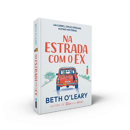 NA ESTRADA COM O EX - O’LEARY, BETH